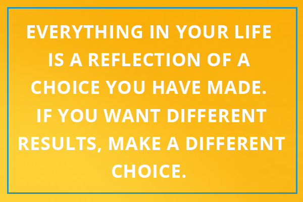 choices matter