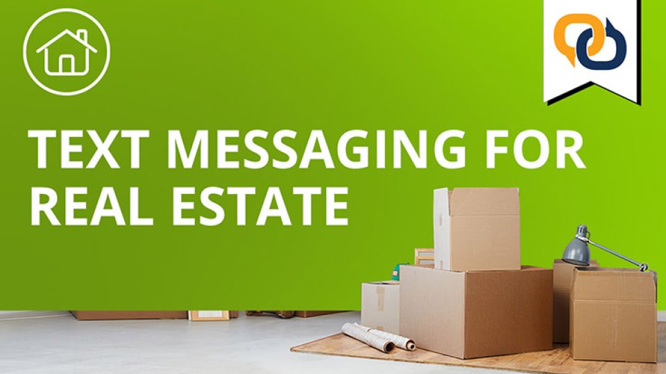 Text Messaging for Real Estate Thumbnail