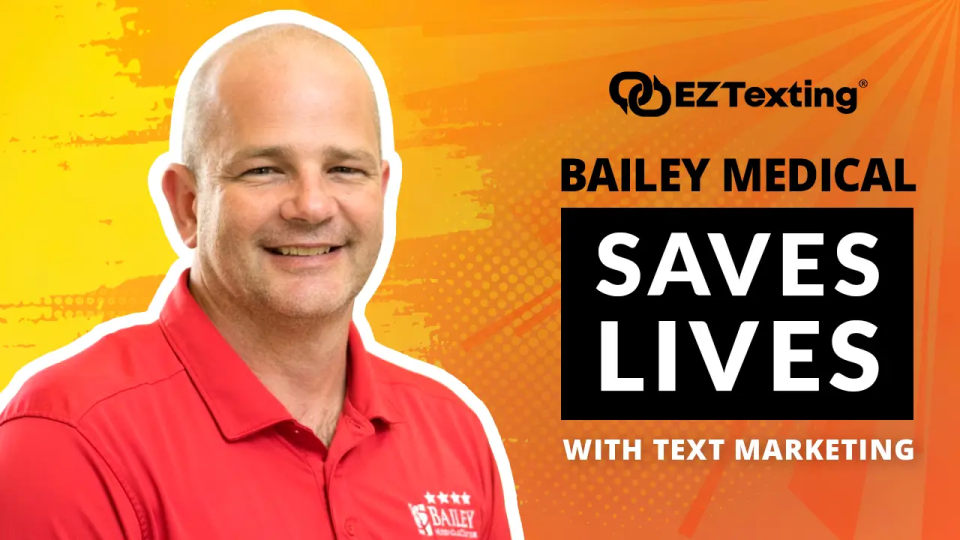 Thumbnail - Bailey Medical Saves Lives With Text Marketing